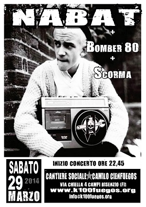 Volantino 29 Marzo 2014 Punk Oi! - Nabat - Bomber 80 - Scorma