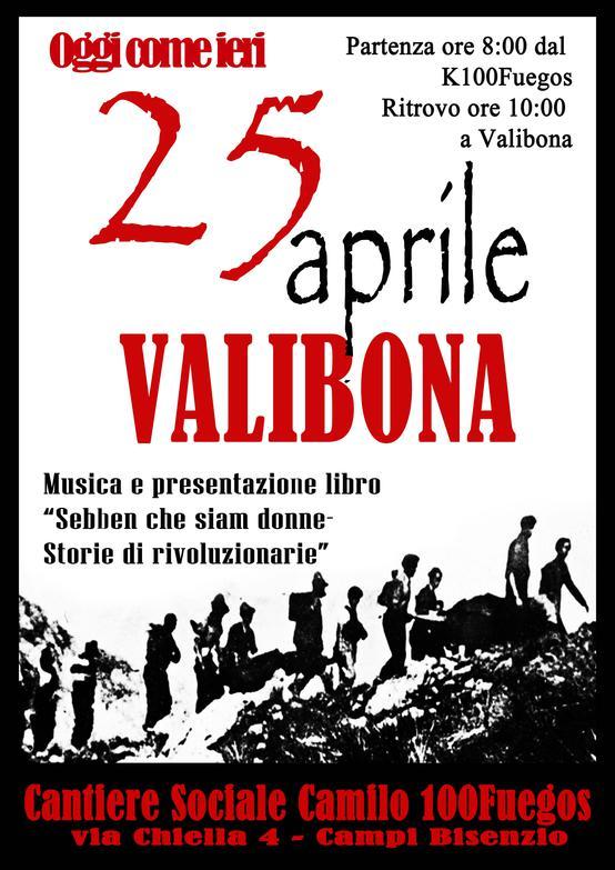 Volantino Volantino Aprile 2017 in Valibona - Sebben che siamo donne storie rivoluzionarie