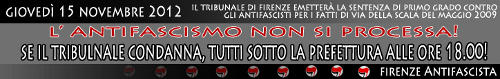 Banner 15 Novembre 2012 - L'antifascismo non si processa