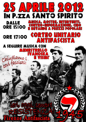 Firenze Antifascista Volantino 25 Aprile 2012 Firenze Antifascista