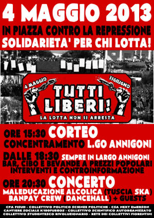 Volantino 4 Maggio 2013 In piazza contro la repressione! Solidarietà per chi lotta!