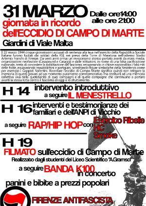Firenze Antifascista Ricordare la Resistenza di ieri, combattere il fascismo di oggi. Giornata in ricordo dell'eccidio di campo di marte. 31 Marzo 2012